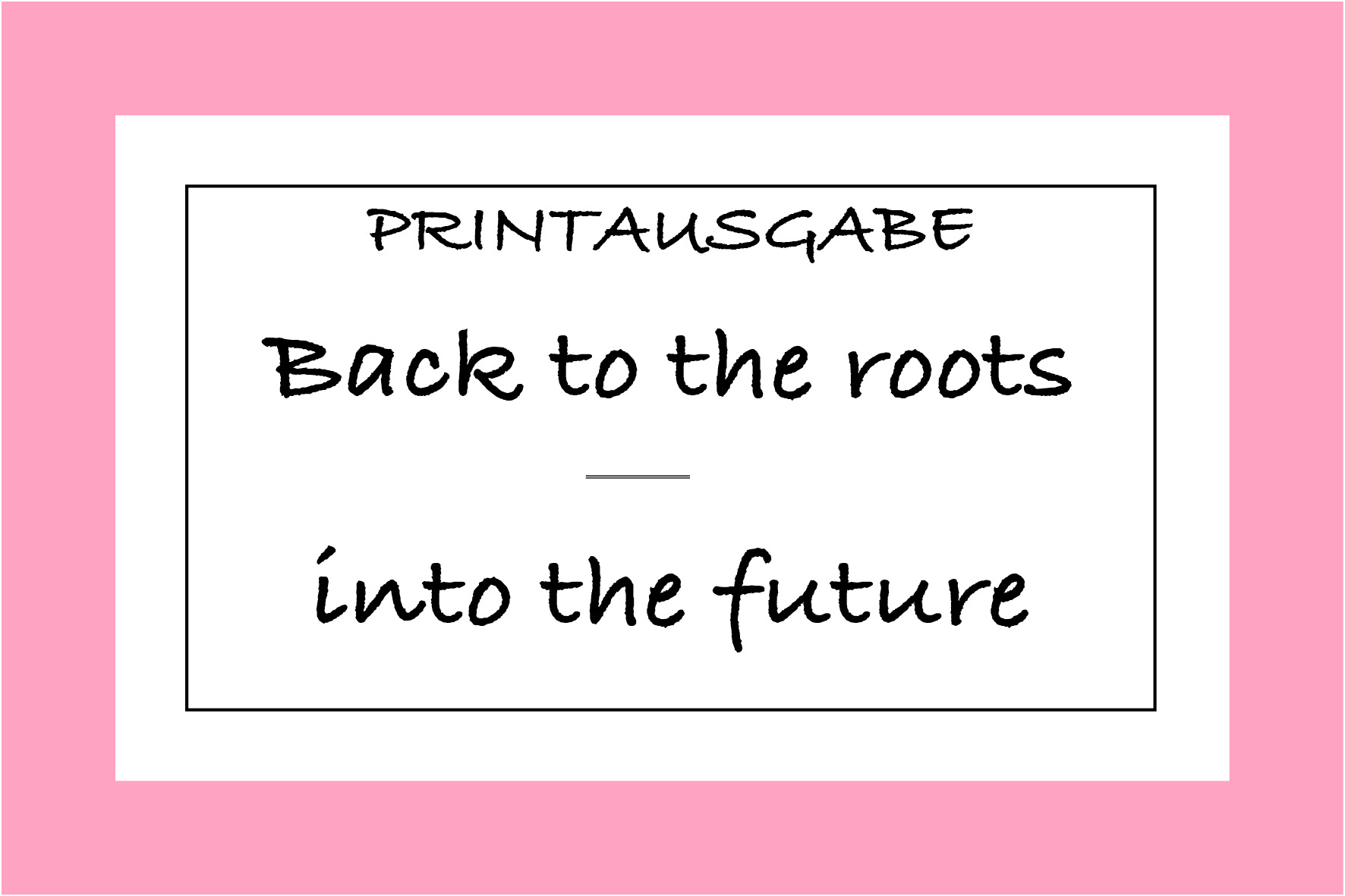 WiSe 15/16: Back To The Roots – Into The Future
